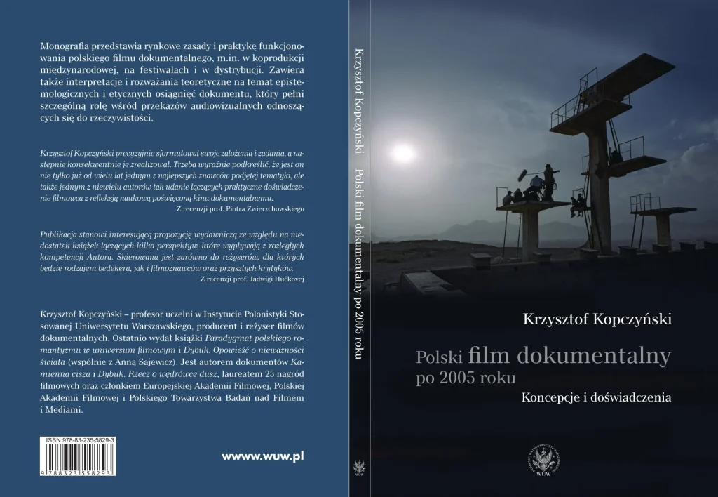MONOGRAFIA „POLSKI FILM DOKUMENTALNY PO 2005 ROKU. KONCEPCJE I DOŚWIADCZENIA”
