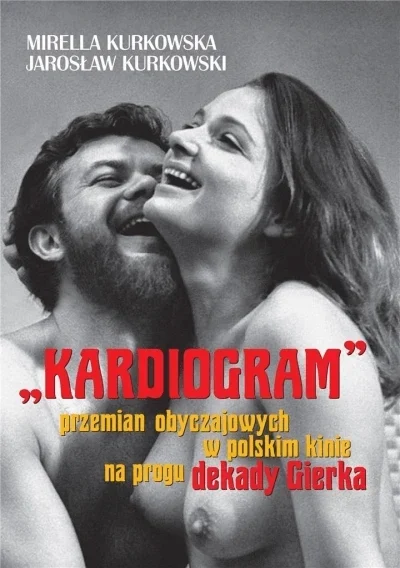 „KARDIOGRAM” przemian obyczajowych w polskim kinie