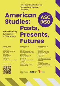 Sympozjum jubileuszowe z okazji 50-lecia OSA UW „American Studies: Past, Presents, Futures”